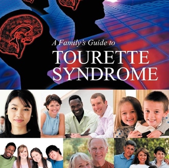 Family Guide to Tourette Syndrome book cover